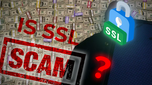 SSL Certificates in 2025: The Most Profitable Scam in Internet History